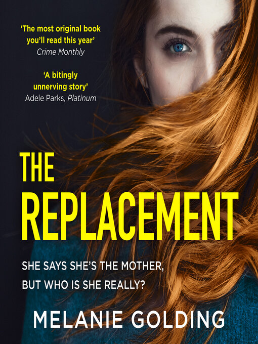 Title details for The Replacement by Melanie Golding - Available